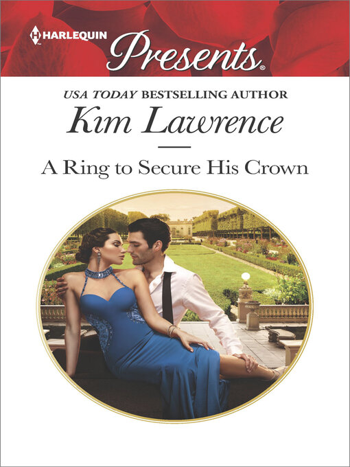 Title details for A Ring to Secure His Crown by Kim Lawrence - Wait list